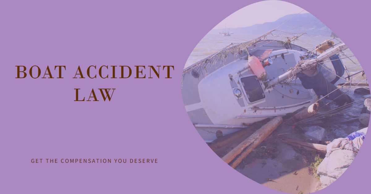 A banner of a boat in accident and explaining in the text about Boating Accident Law